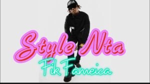 Style Nta Ntamivu By Fik Fameica