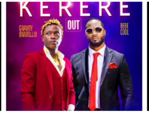 Kerere By Gravity Omutujju ft Bebe Cool