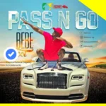 Pass n GO By Bebe Cool