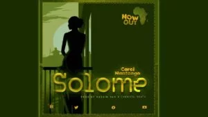 salome by carol nantongo