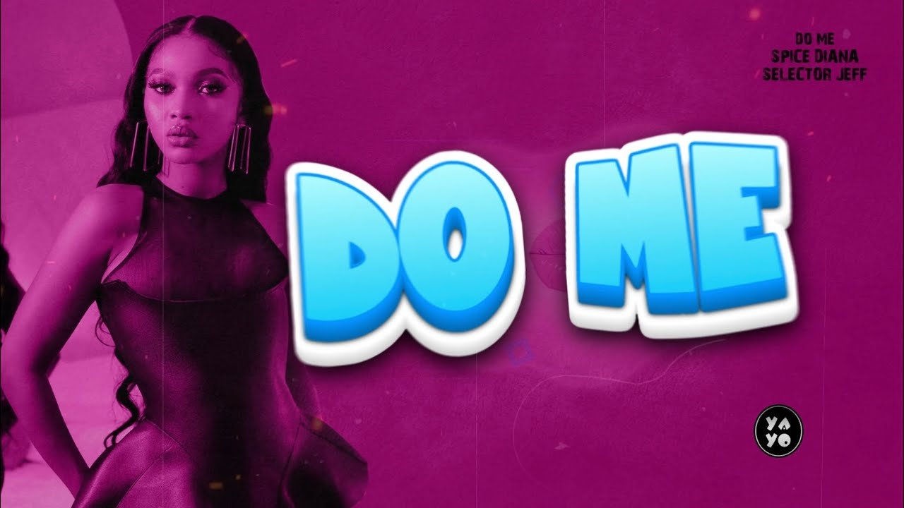 Do Me By Spice Diana