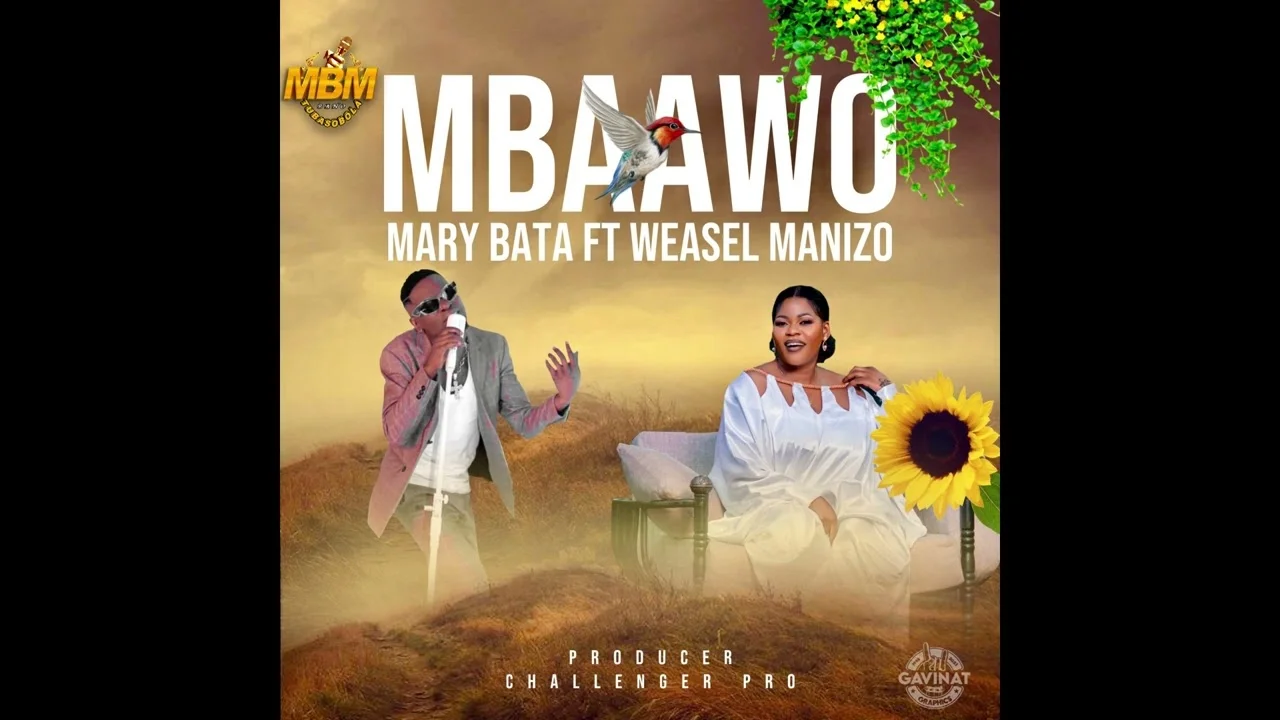 Mbaawo By Mary Bata ft Weasel Manizo