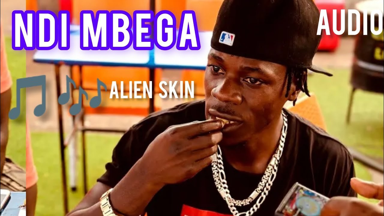 Ndi Mbega By Alien Skin