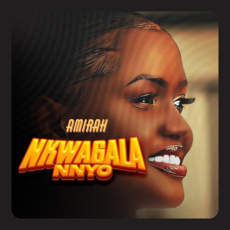 Nkwagala Nnyo By Princess Amiirah