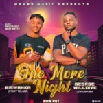 One More Night By George WillDive And Biswanka