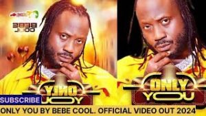 Only You By Bebe Cool.jpg