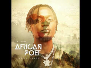 Sama Sojah – Nterekera…Sama Sojah (African Poet Album Track No 4)