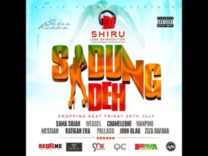 Sama Sojah – DJShiru Ft AllStars Sidung deh(Sama Sojah, Weasel, Chameleon, JohnBlaq, Vampino, Pallaso, Zizabafana