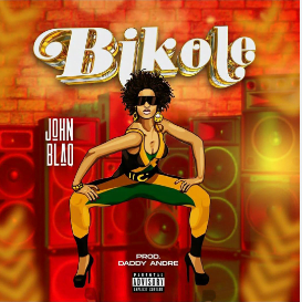 Bikole By John Blaq