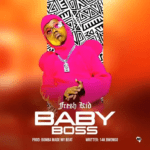 Baby-Boss-By-Fresh-Kid