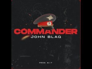 Commander By John Blaq