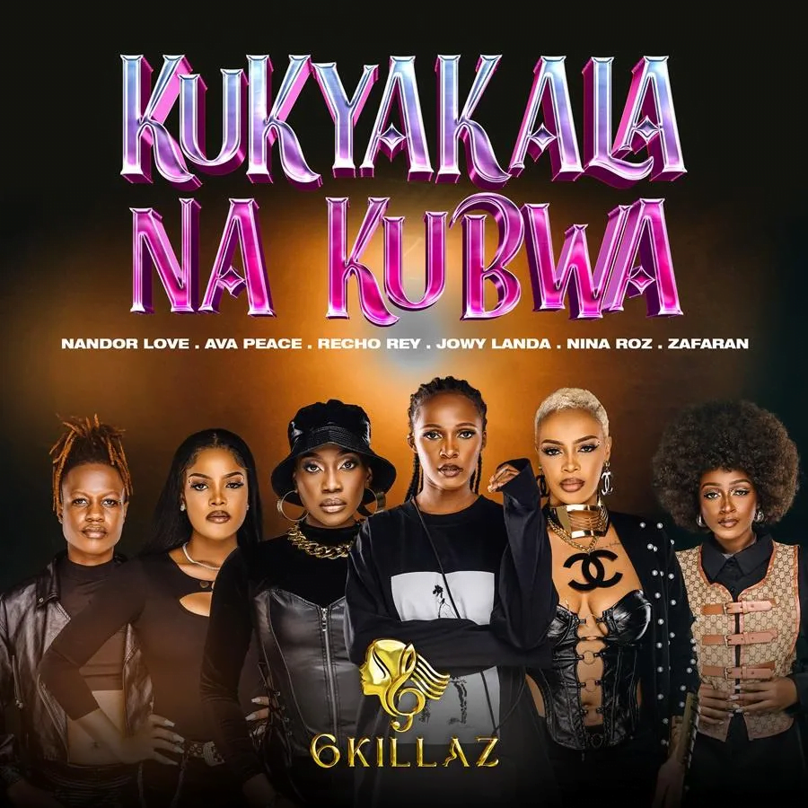 Kukyakal-Nakubwa-By-Ava-peace-recho-rey-nina-roz-jowy-landa-nandor-love-zafaran