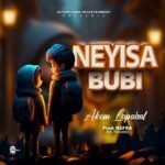 Neyisa Bubi By Akom lapaisal