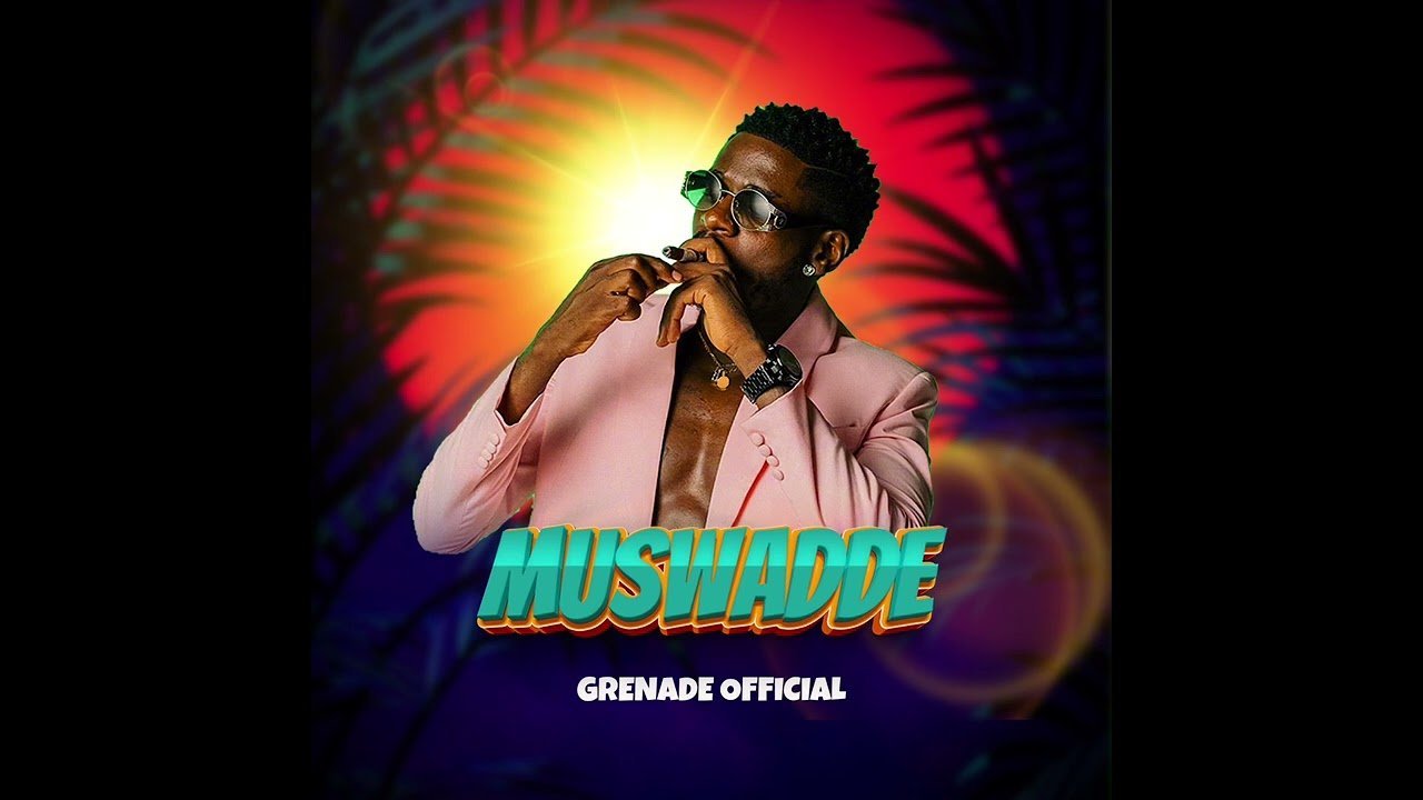 Muswadde By Grenade Official