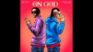 On God By Pallaso Ft RunUp