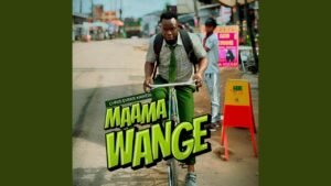 Maama Wange By Chris Evans Kaweesi