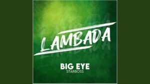 Lambada By Big Eye