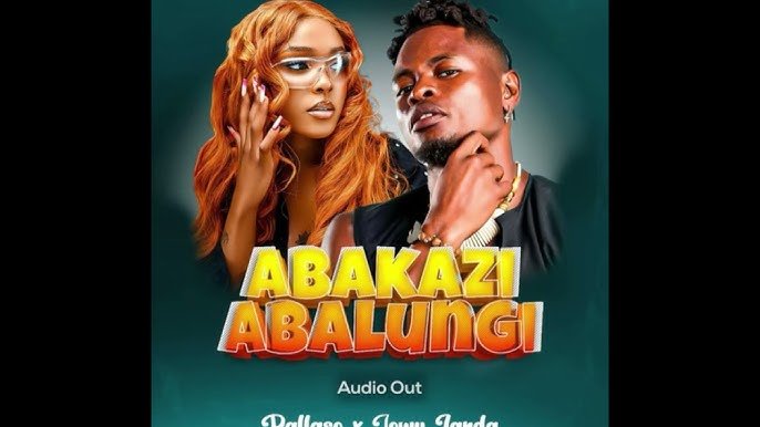 Abakazi Abalungi By Pallaso and Jowy Landa