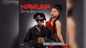 Kawuna By Sheebah Karungi ft Kapeke
