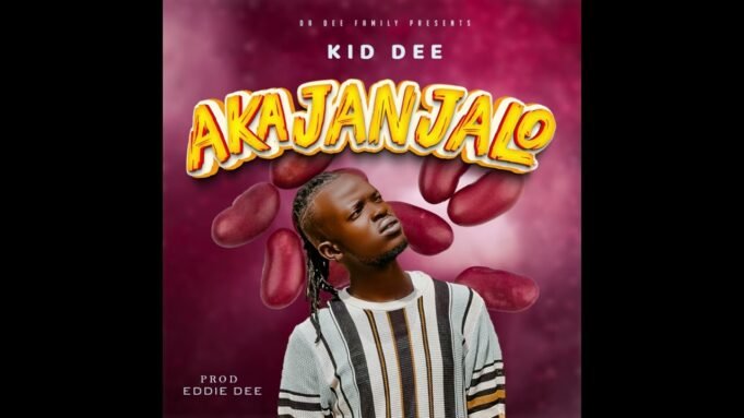 Akajanjalo By Kid Dee